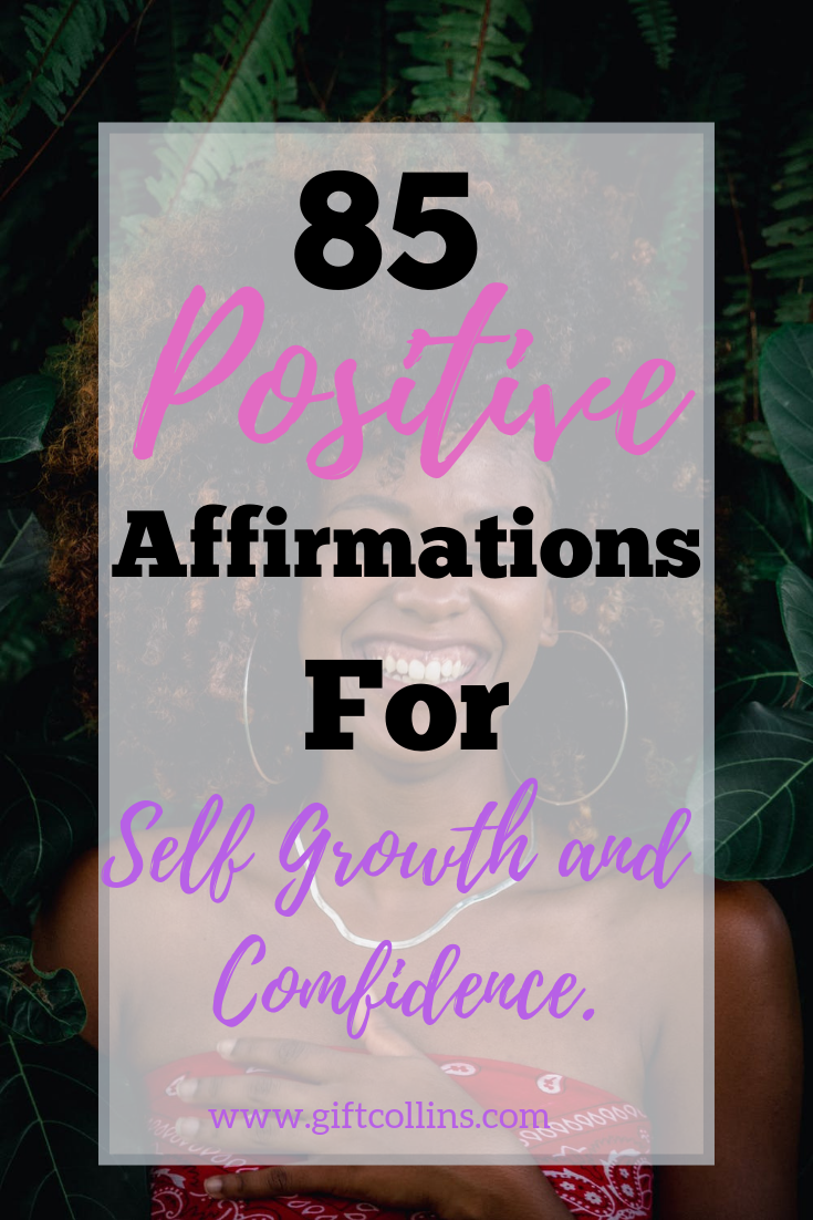 Positive affirmations for self growth