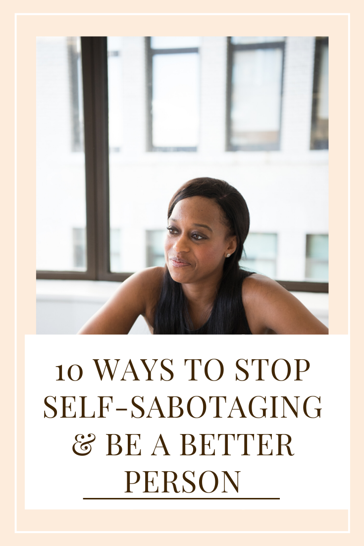 Self Sabotaging Behaviours: 5 Ways You Are Self Sabotaging And How To ...